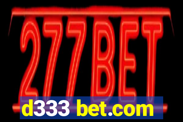d333 bet.com
